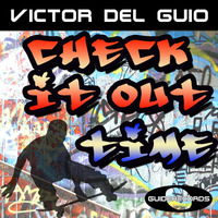 Victor Del Guio - Time (Original Mix) CUT by Guide Records