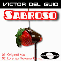 Victor Del Guio - Sabroso (Lorenzo Navarro Rmx)Cut by Guide Records