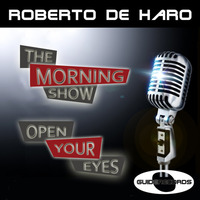 Roberto De Haro - Open Your Eyes (Original Mix) by Guide Records