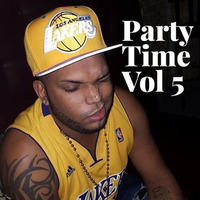 Party Time Vol 5 DJ DAVID GOMEZ by DJ DAVID GOMEZ