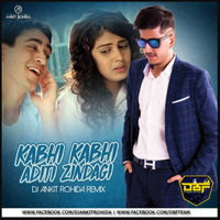 Kabhi Kabhi Aditi Zindagi (Remix) - DJ Ankit Rohida by DJs Beats Factory