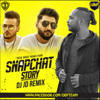 Snapchat Story (Remix) - Bilal Saeed Ft. Romee Khan - DJ JD by DJs Beats Factory
