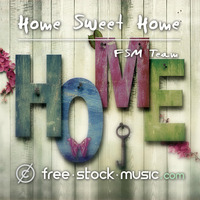Home Sweet Home by FSM Team