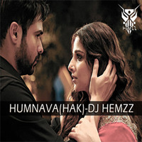 Humnava(HAK)-DJ HEMzZ REMIX(2015) by djhemzz