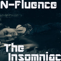 The Insomniac by N-Fluence