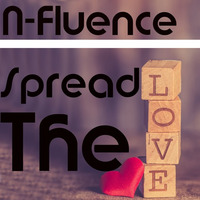 Spread The Love by N-Fluence