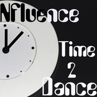 Time 2 Dance by N-Fluence