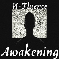 Awakening by N-Fluence