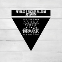 Reverso & Andrea Falsone - Astaroth (Preview) [Natura Viva Black] by Andrea Falsone