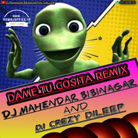 [www.newdjoffice.in]-DAME TU COSITA SONG REMIX BY DJ MAHENDAR BIBINAGAR AND DJ CREZY DILIP BIBINAGAR by newdjoffice.in