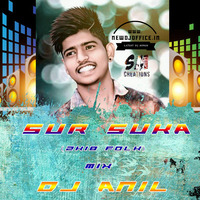 [www.newdjoffice.in]-Sur Suka ( 2k18 Folk ) Mix By DJ ANIL by newdjoffice.in