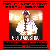 GIGI D'AGOSTINO - tu vivi nell aria ( remix 2018 by jose palencia jj music ) by J.S MUSIC