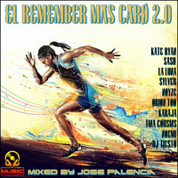 EL REMEMBER MAS CARO 2.0 BY JOSE PALENCIA 2018 by J.S MUSIC