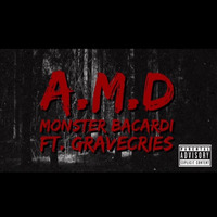 A.M.D ft. GRAVE CRIES - Monster Bacardi by Mayer's beats