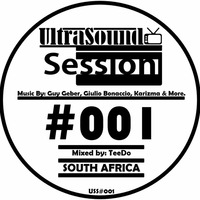UltraSound Session #001 - Deep House Mixed By TeeDo by UltraSound Sessions