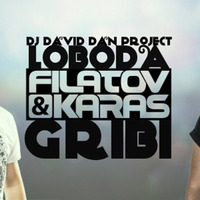 Filatov & Karas - Тает Лёд & Случайная ( Dj David Dan Project Cover Remix ) by Dj David Dan Project