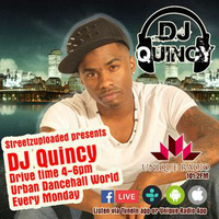 StreetzUploaded Drive Time - DJ Quincy AKA Yung Quincy - 280518 @DJQuincyuk by Uniqueradio.Org