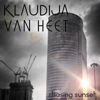 #CHASING SUNSET (Original Mix) by Klaudija Van Heet