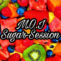 M.O.I Sugar Session by M.O.I