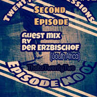 Twentytwo Sessions 02 mixed by Der Erzbischof by TwentyTwo Sessions