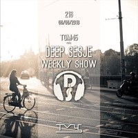 TOM45 pres. Deep Sesje Weekly Show 216 by TOM45