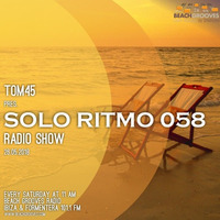 TOM45 pres. SOLO RITMO Radio Show 058 / Beach Grooves Radio by TOM45