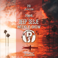TOM45 pres. Deep Sesje Weekly Show 213 by TOM45