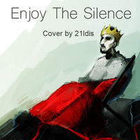 Enjoy the Silence - Cover by 21ldis by Leo Romani