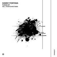 Danny Fontana - Furaki (Steam Shape Remix) [Orange Recordings] - ORANGE075 by OPERA Dance Hall L.E.