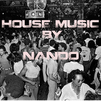 House Music ### By Nando by Nando