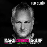 Tom Schön - Hard Bock Drauf @ Tanzhaus West in Frankfurt - 07th April 2018 by Tom Schön