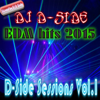 D-Side Sessions Vol.1 by Dj  D-Side