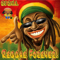 Reggae Forever! by DJ - Powermastermix