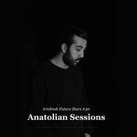 trndmsk Future Stars #30: Anatolian Sessions - Mjora by trndmsk