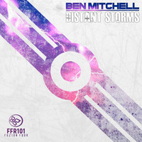 Ben Mitchell - Distant Storms by Fuzion Four Records (CMG)