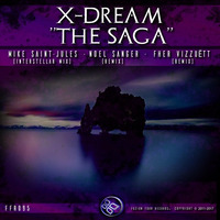 X-Dream - The Saga (Original Mix) by Fuzion Four Records (CMG)