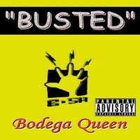 Bodega Queen - Busted : Pumpkin Spice and Bugie Bitch Remix (SC EDIT)(Free Download) by Pumpkin Spice
