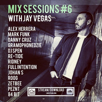 Mix Sessions #6 - Jay Vegas (Download) by Jay Vegas