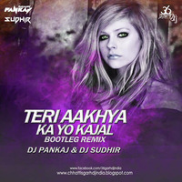 Teri Aakhya Ka Yo Kajal -  DJ Pankaj &amp; DJ Sudhir (Bootleg Remix) by DJ PankaJ