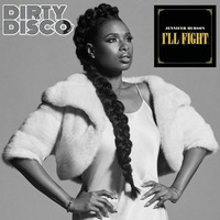 I'll Fight (Dirty Disco Vocal Dub) by Dirty Disco