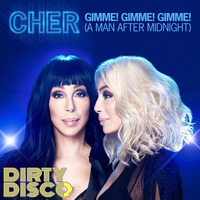 Gimme Gimme Gimme (Dirty Disco Mainroom Remix) by Dirty Disco