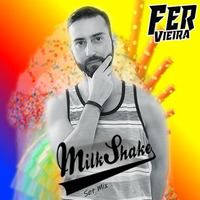 Fer Vieira - Milkshake by Fer Vieira