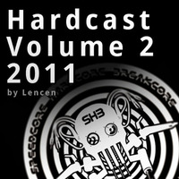 Hardcast Volume 2 by Lencen