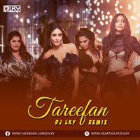 Tareefan (Remix) - Dj Lky by DJ Lky