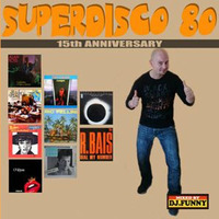ITALO SUPERDISCO 80 15 aniversario by Dj FUNY by DW210SAT