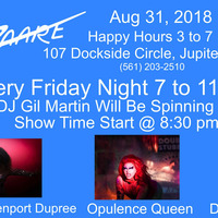 8-31-18 Friday Night @ Too Bizaare by Dj Gil Martin