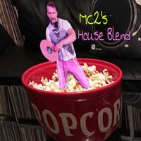 Mc2's House Blend (dancefloor Sold Separately) by DJ MC2