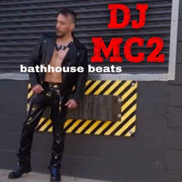 bathhouse beats by DJ MC2