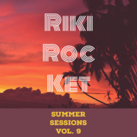 Summer Sessions Vol. 6 by Riki Rocket