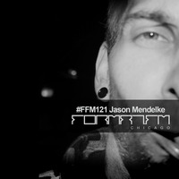 FFM121 | JASON MENDELKE by FORMAT.FM